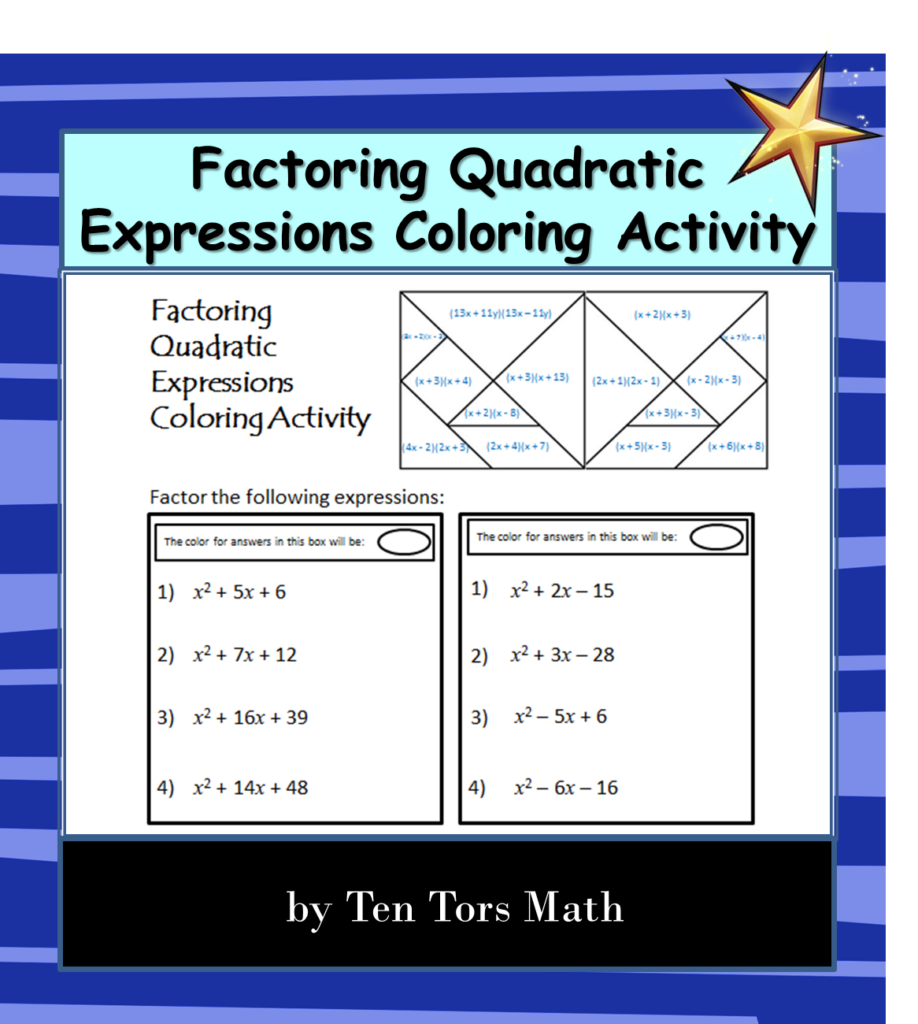 Factoring Quadratic Expressions Activity Made By Teachers