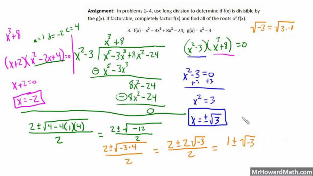 Long Division Factoring And Quadratic Formula To Find Roots Of 