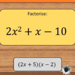 Quadratic Factorisation With Coefficients Go Teach Maths