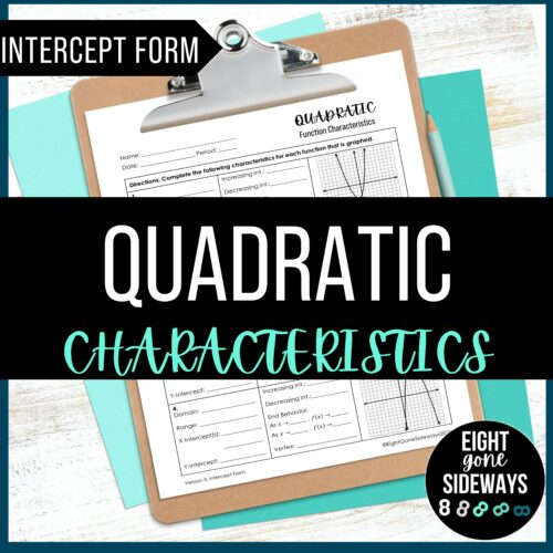 Quadratic Function Characteristics Intercept Form Worksheet Classful