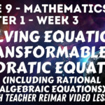 SOLVING EQUATIONS TRANSFORMABLE TO QUADRATIC EQUATIONS PART 1 MATH