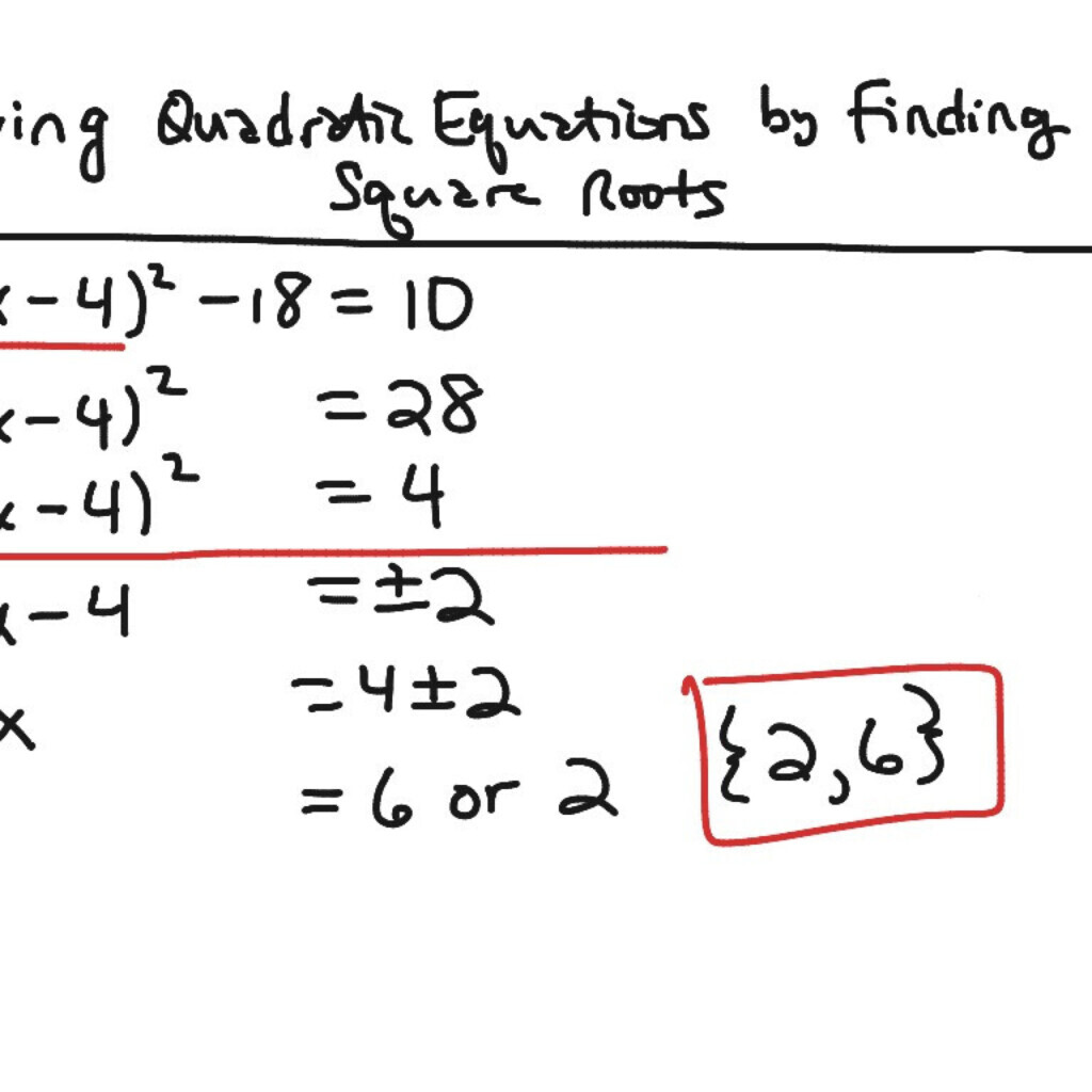 Solving Quadratic Equations By Extracting Square Roots Worksheet 
