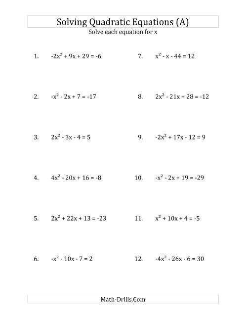 Solving Quadratic Equations For X With a Coefficients Between 4 And 