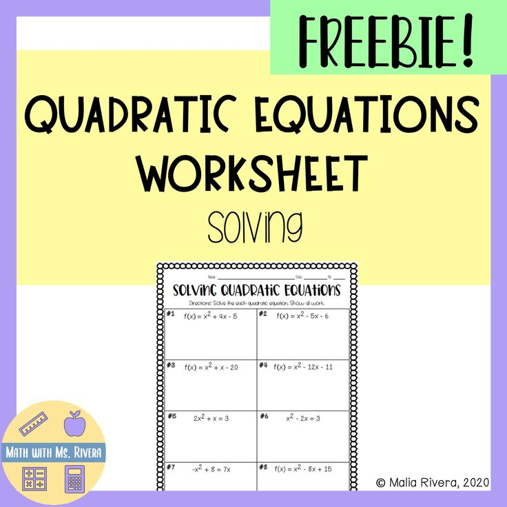 Solving Quadratic Equations Worksheet FREEBIE Simplifying 