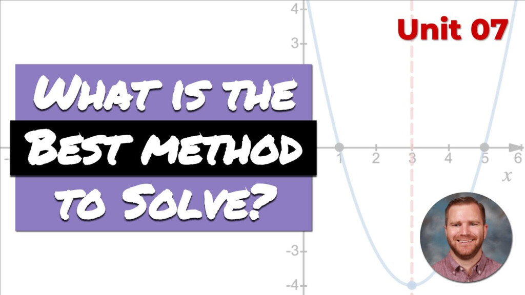 Determining The Best Method To Solve Quadratic Equations YouTube