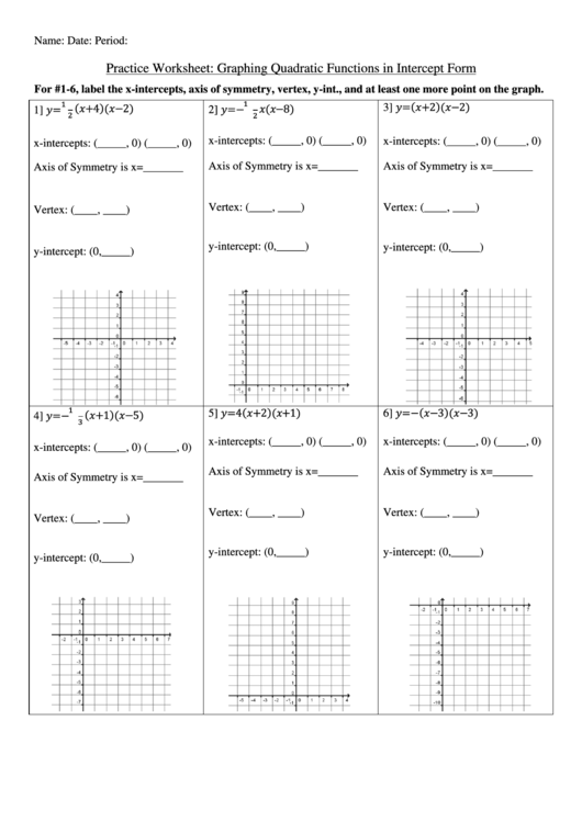 Practice Worksheet Graphing Quadratic Functions In Intercept Form