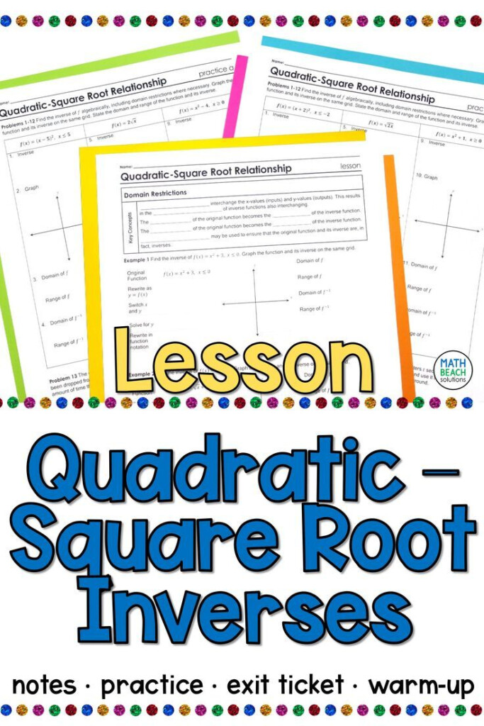 Quadratic Square Root Inverse Functions Lesson Quadratics Algebra 