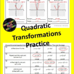 Quadratic Transformations Practice Quadratics Solving Quadratics