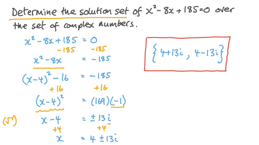 Question Video Solving Quadratic Equations Over The Set Of Complex 