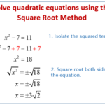 Solving Quadratic Equations Using The Square Root Method examples