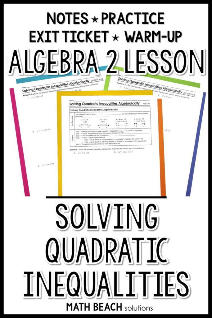 Solving Quadratic Inequalities Algebraically Lesson Quadratics 